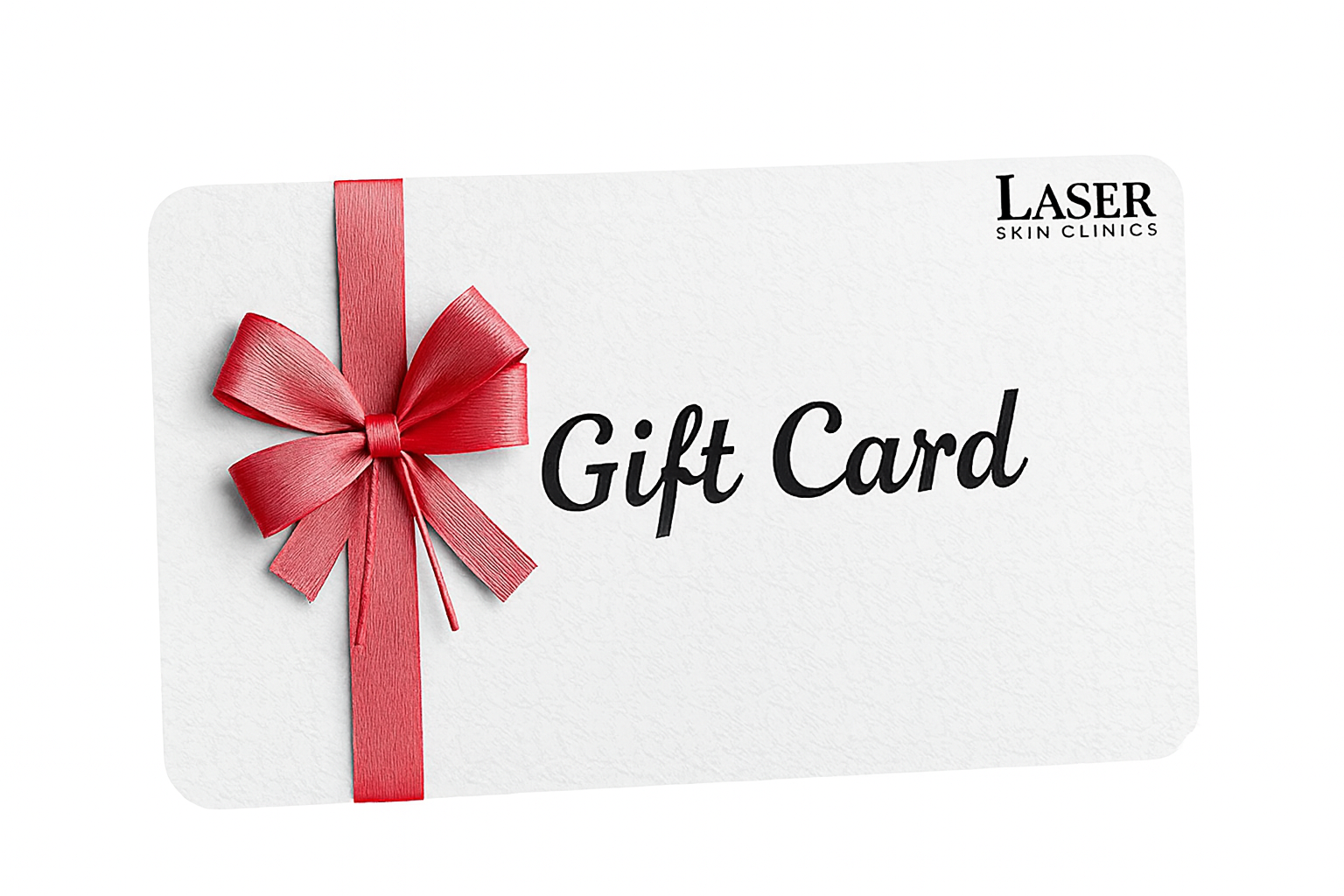 Laser Skin Clinics Gift Card